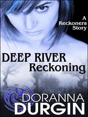 cover image of Deep River Reckoning